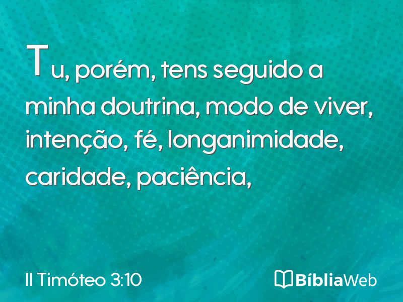 II Timóteo 3:10 em imagem para compartilhar
