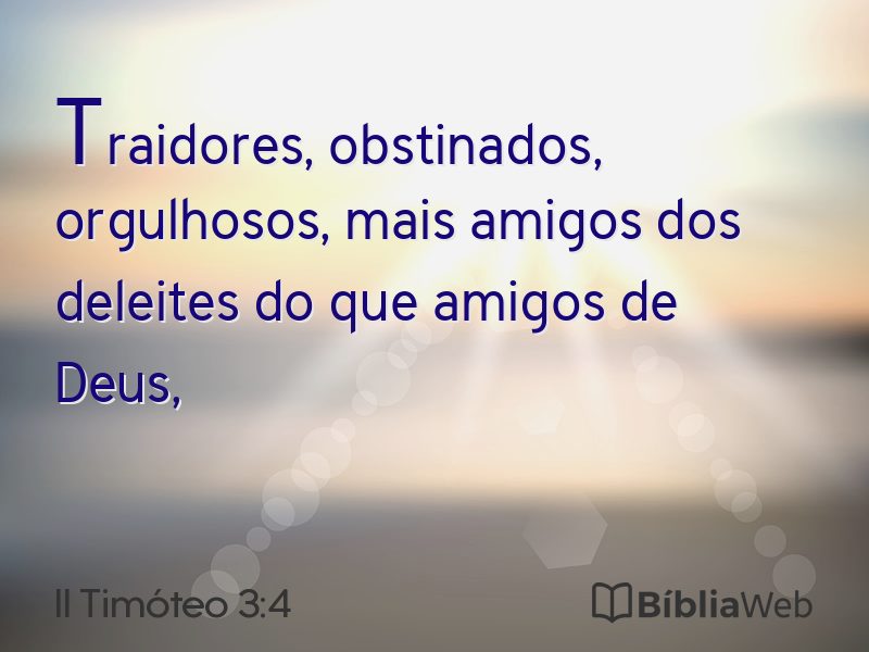 II Timóteo 3:4 em imagem para compartilhar