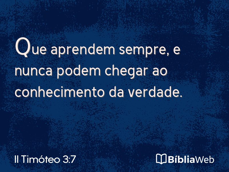 II Timóteo 3:7 em imagem para compartilhar