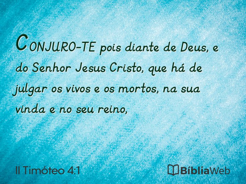 II Timóteo 4:1 em imagem para compartilhar