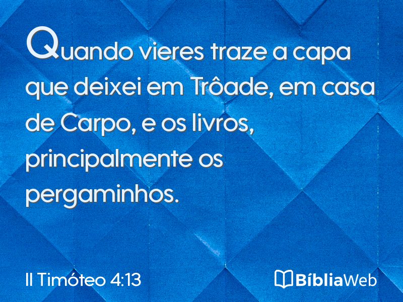 II Timóteo 4:13 em imagem para compartilhar