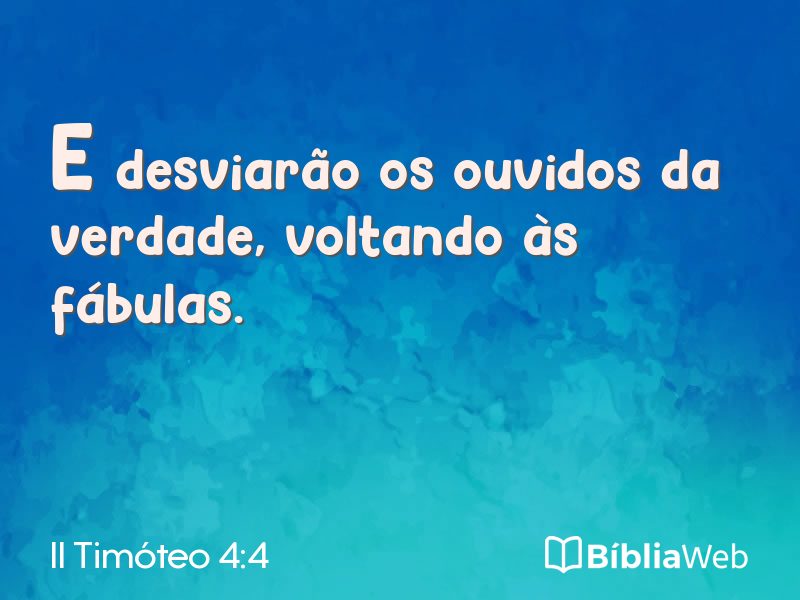 II Timóteo 4:4 em imagem para compartilhar