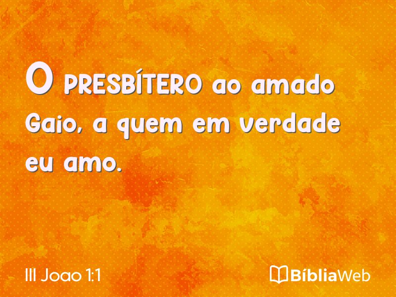 III Joao 1:1 em imagem para compartilhar