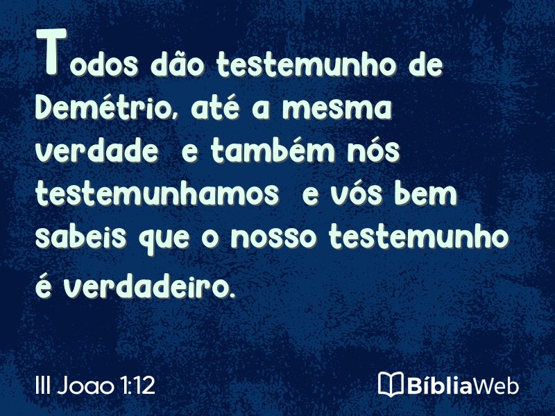 III Joao 1:12 em imagem para compartilhar