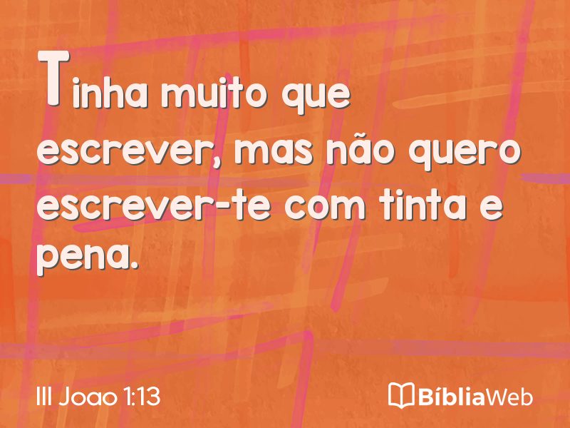 III Joao 1:13 em imagem para compartilhar