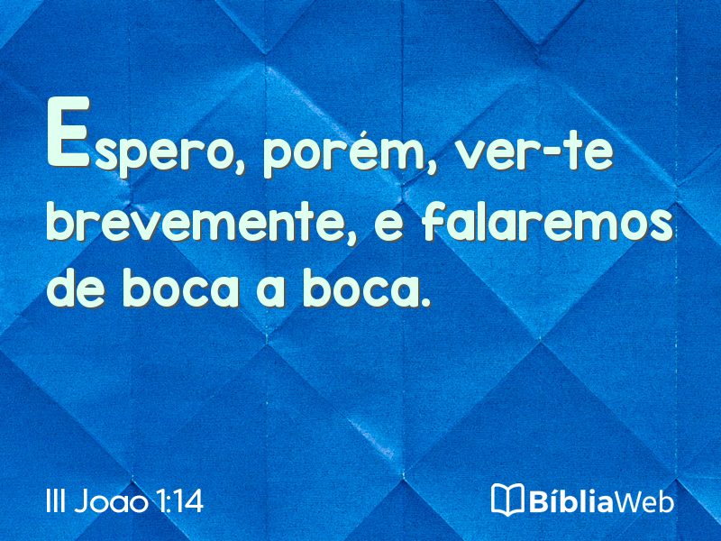 III Joao 1:14 em imagem para compartilhar