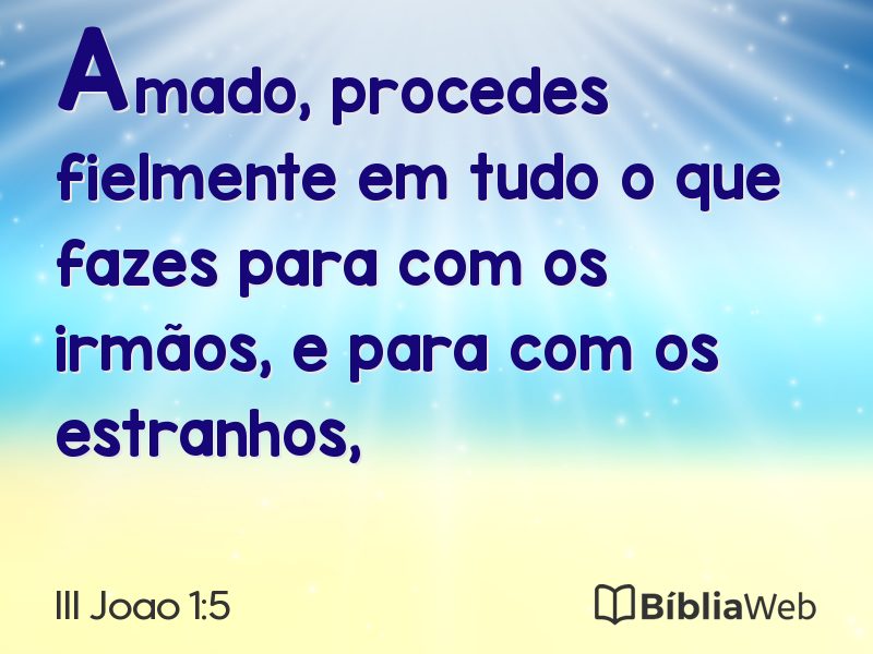 III Joao 1:5 em imagem para compartilhar