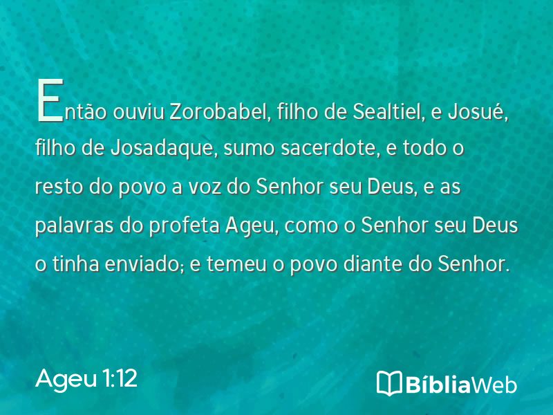 Ageu 1:12 em imagem para compartilhar