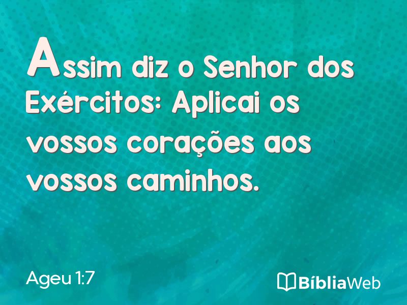 Ageu 1:7 em imagem para compartilhar