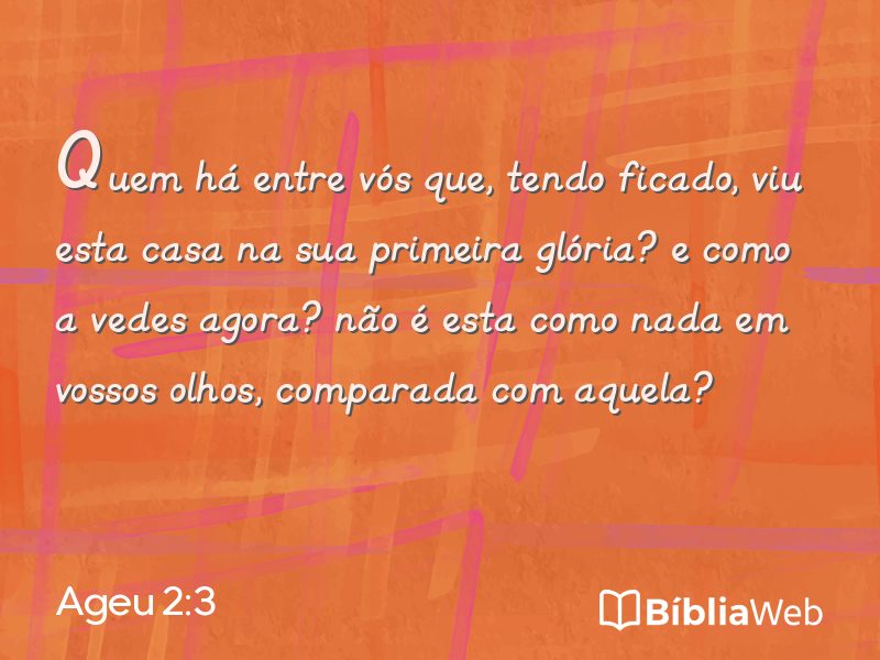 Ageu 2:3 em imagem para compartilhar