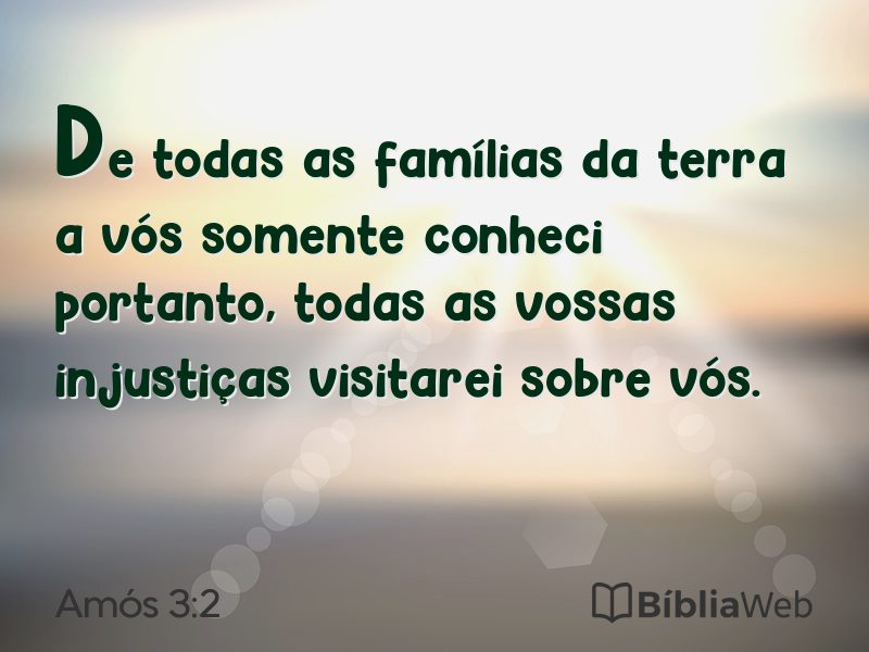 Amós 3:2 em imagem para compartilhar
