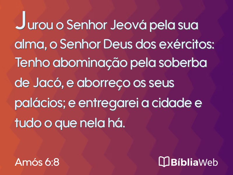 Amós 6:8 em imagem para compartilhar
