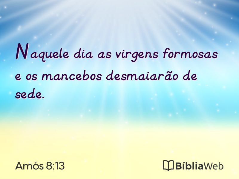 Amós 8:13 em imagem para compartilhar