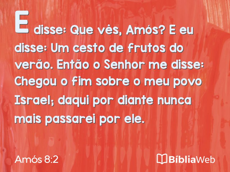Amós 8:2 em imagem para compartilhar
