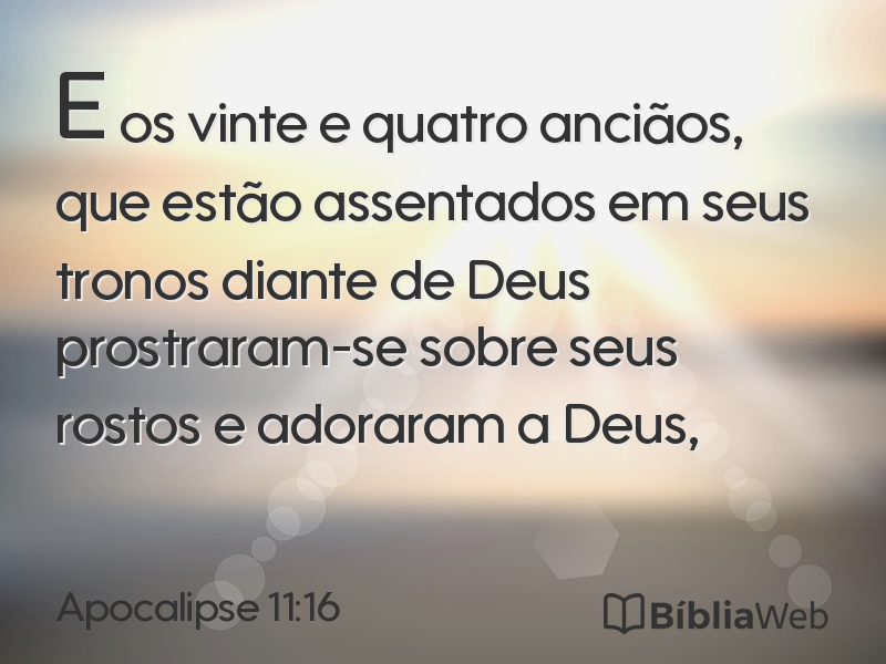 Apocalipse 11:16 em imagem para compartilhar