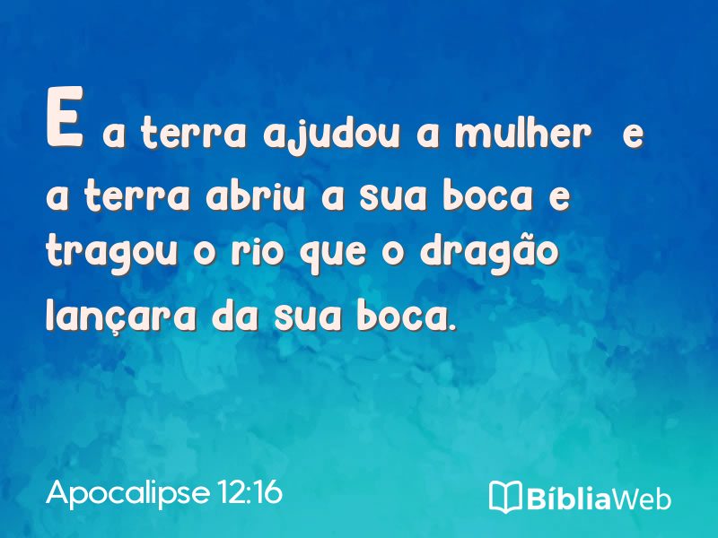 Apocalipse 12:16 em imagem para compartilhar