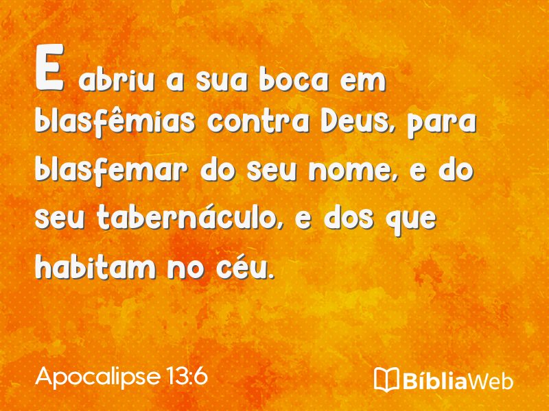 Apocalipse 13:6 em imagem para compartilhar