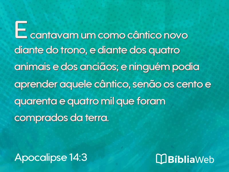 Apocalipse 14:3 em imagem para compartilhar
