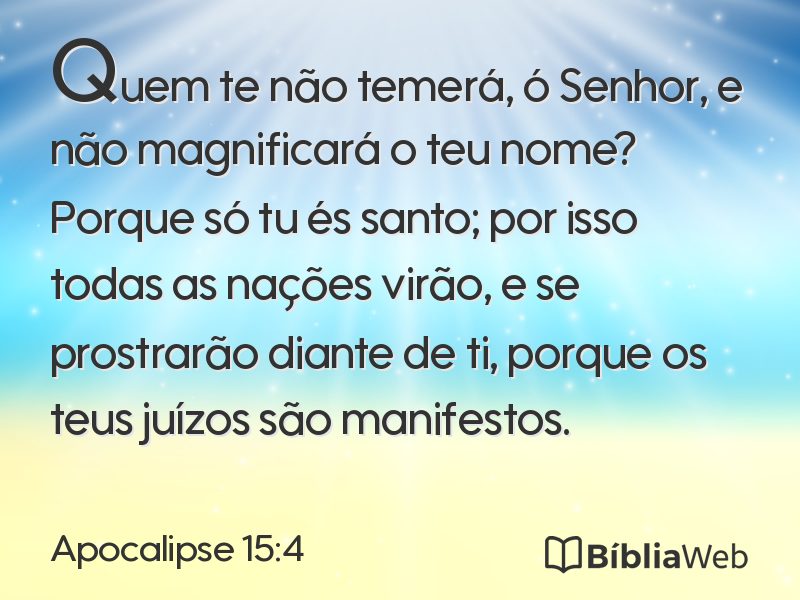 Apocalipse 15:4 em imagem para compartilhar