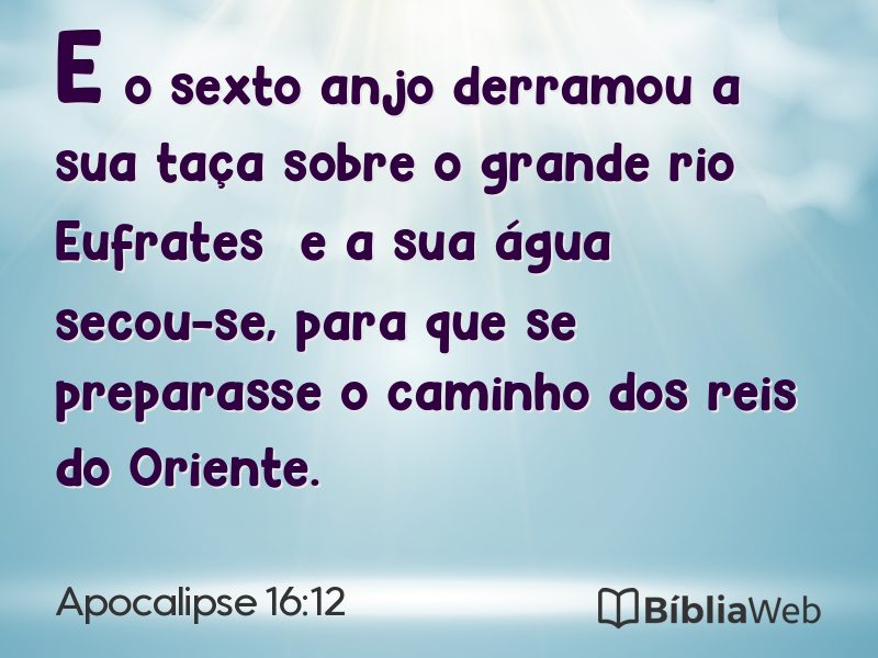 Apocalipse 16:12 em imagem para compartilhar