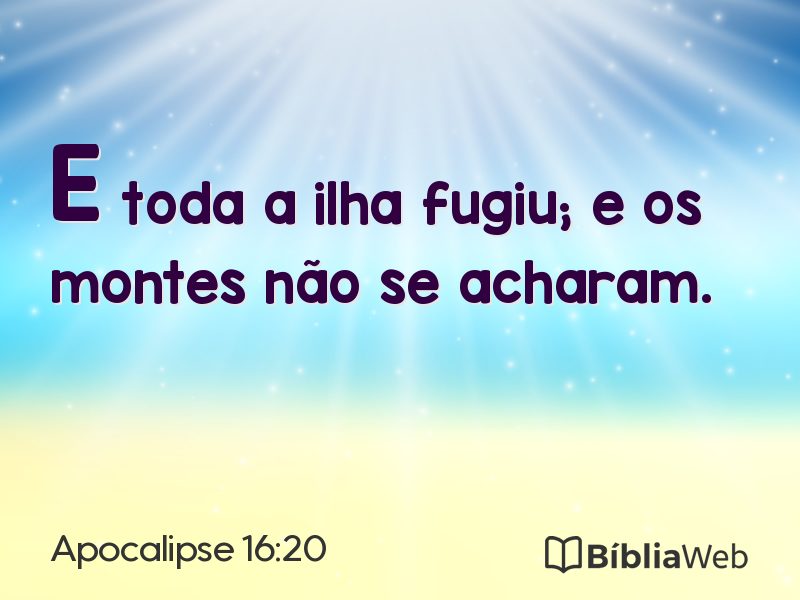 Apocalipse 16:20 em imagem para compartilhar