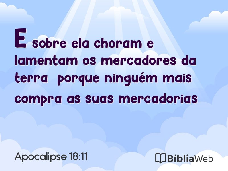 Apocalipse 18:11 em imagem para compartilhar