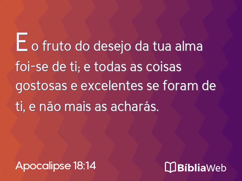 Apocalipse 18:14 em imagem para compartilhar