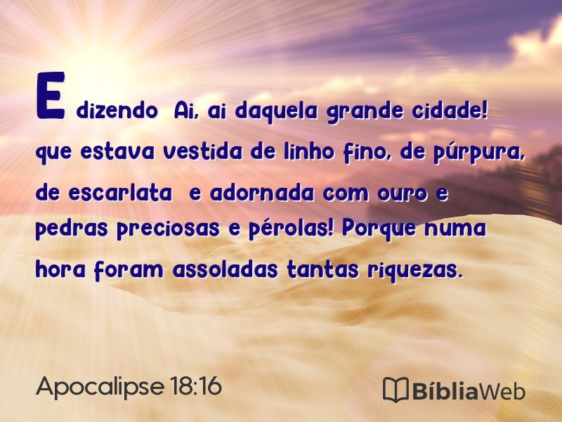 Apocalipse 18:16 em imagem para compartilhar