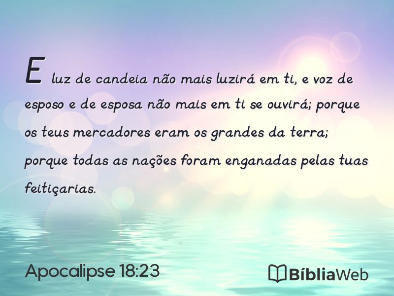 Apocalipse 18:23 em imagem para compartilhar