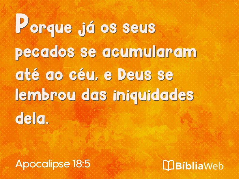 Apocalipse 18:5 em imagem para compartilhar