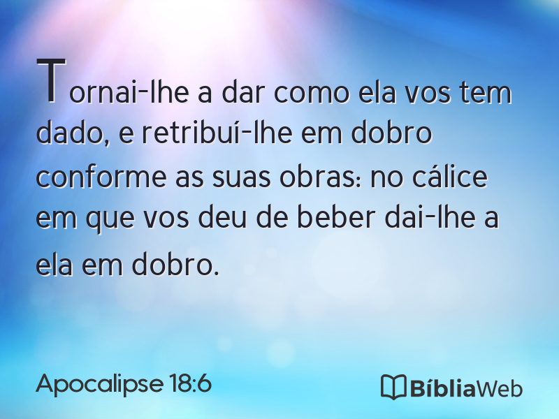Apocalipse 18:6 em imagem para compartilhar