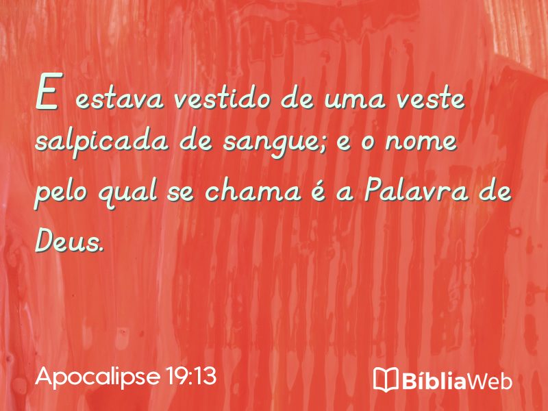 Apocalipse 19:13 em imagem para compartilhar