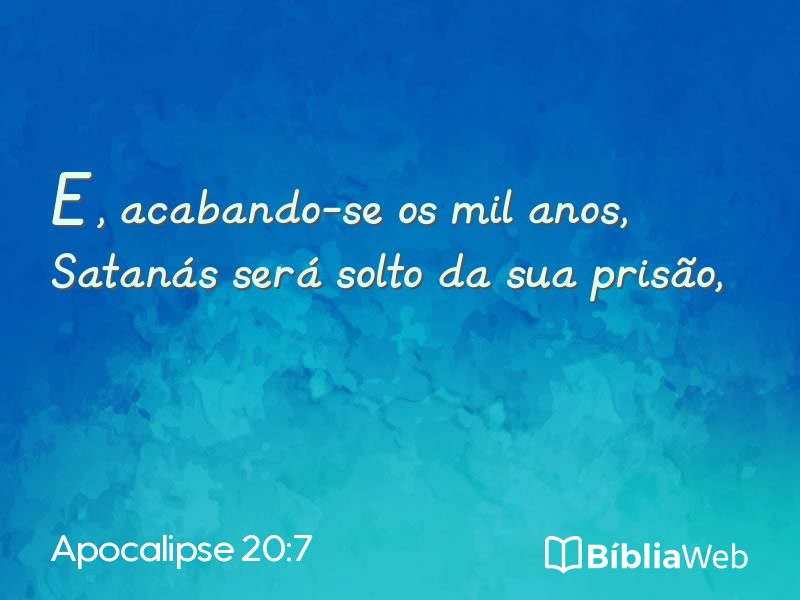 Apocalipse 20:7 em imagem para compartilhar