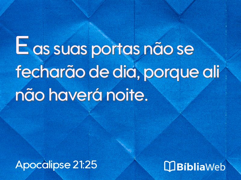 Apocalipse 21:25 em imagem para compartilhar