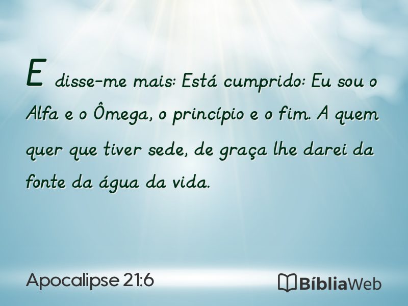 Apocalipse 21:6 em imagem para compartilhar