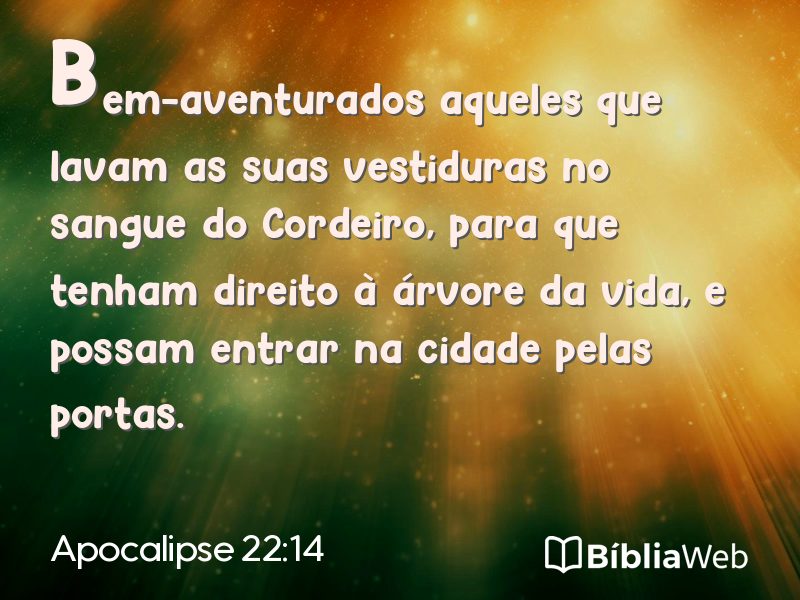 Apocalipse 22:14 em imagem para compartilhar