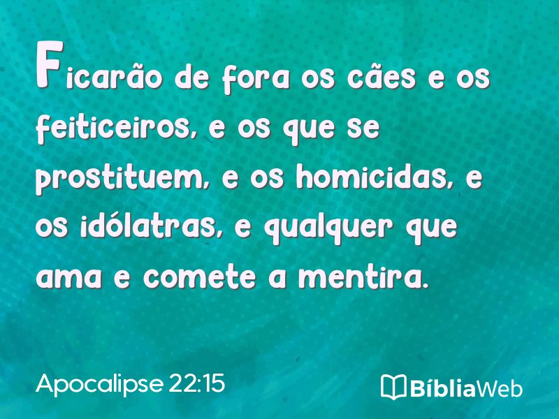 Apocalipse 22:15 em imagem para compartilhar