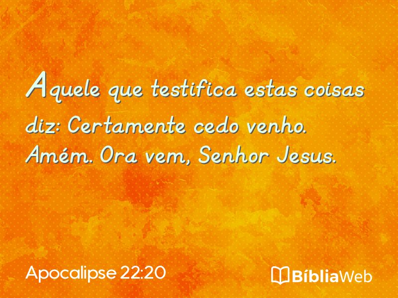 Apocalipse 22:20 em imagem para compartilhar