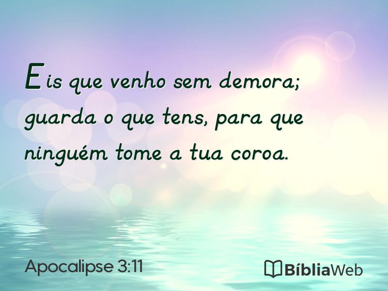 Apocalipse 3:11 em imagem para compartilhar