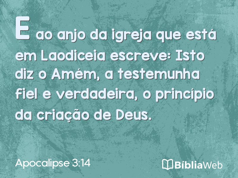 Apocalipse 3:14 em imagem para compartilhar
