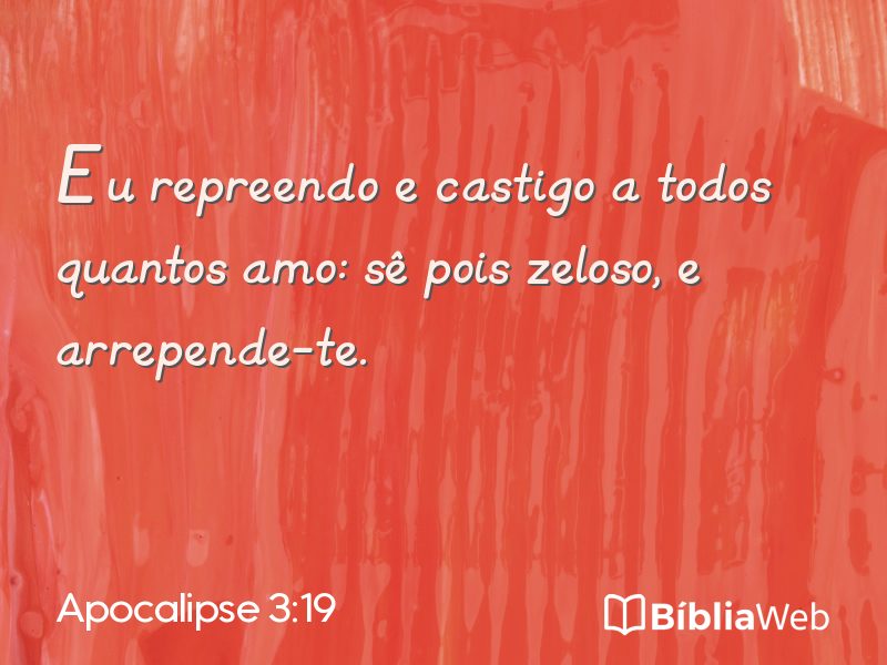 Apocalipse 3:19 em imagem para compartilhar