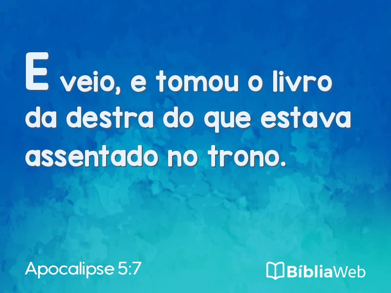 Apocalipse 5:7 em imagem para compartilhar