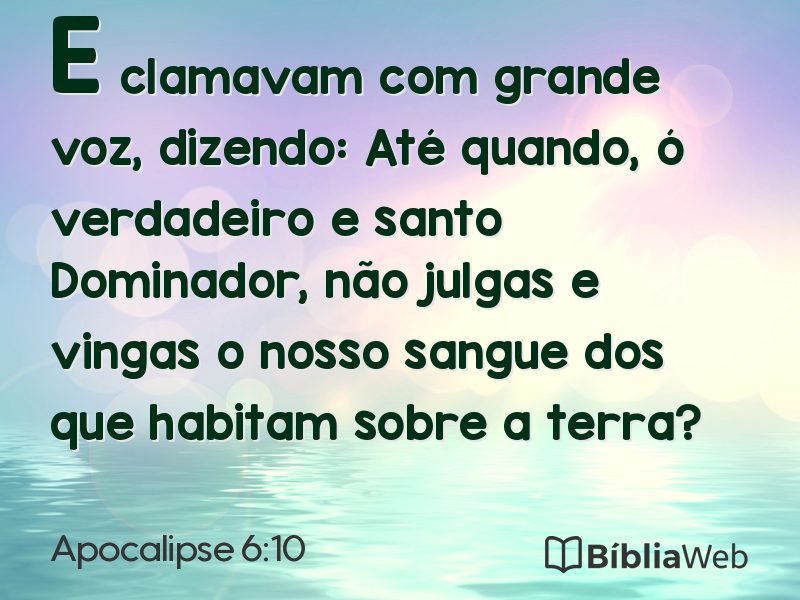 Apocalipse 6:10 em imagem para compartilhar