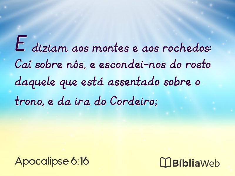 Apocalipse 6:16 em imagem para compartilhar