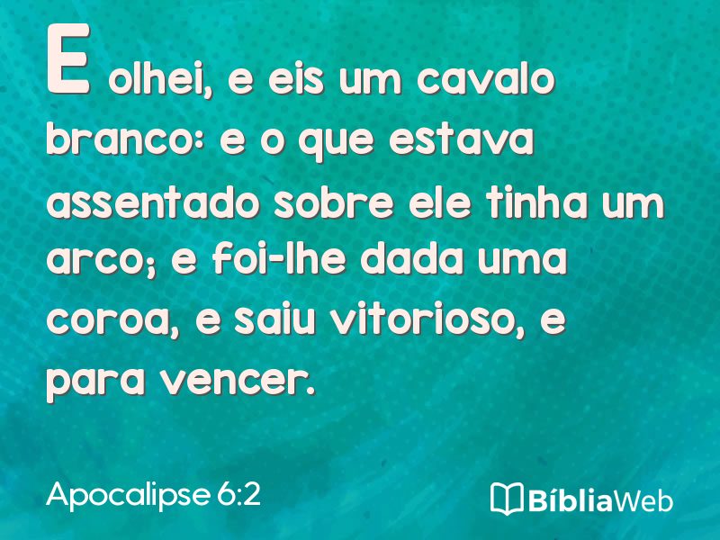 Apocalipse 6:2 em imagem para compartilhar