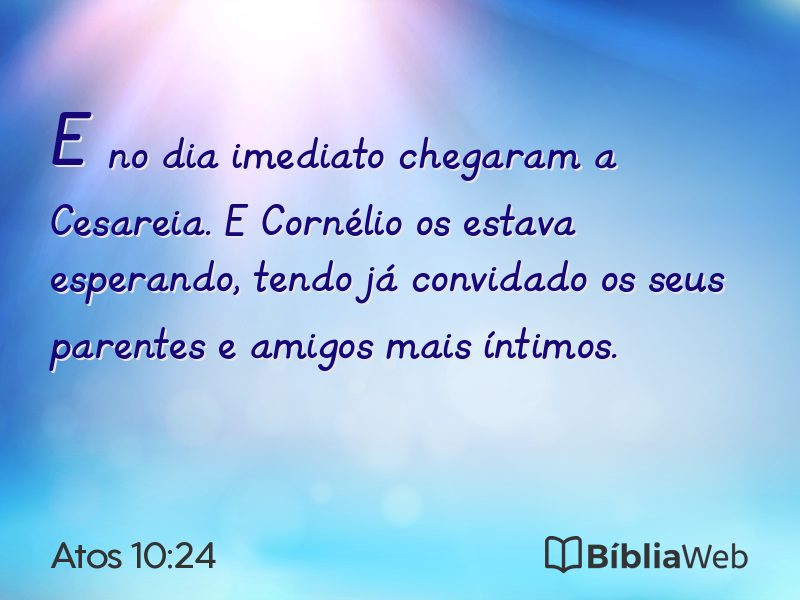 Atos 10:24 em imagem para compartilhar