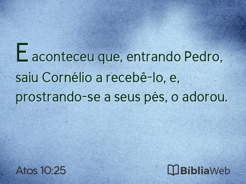 Atos 10:25 em imagem para compartilhar