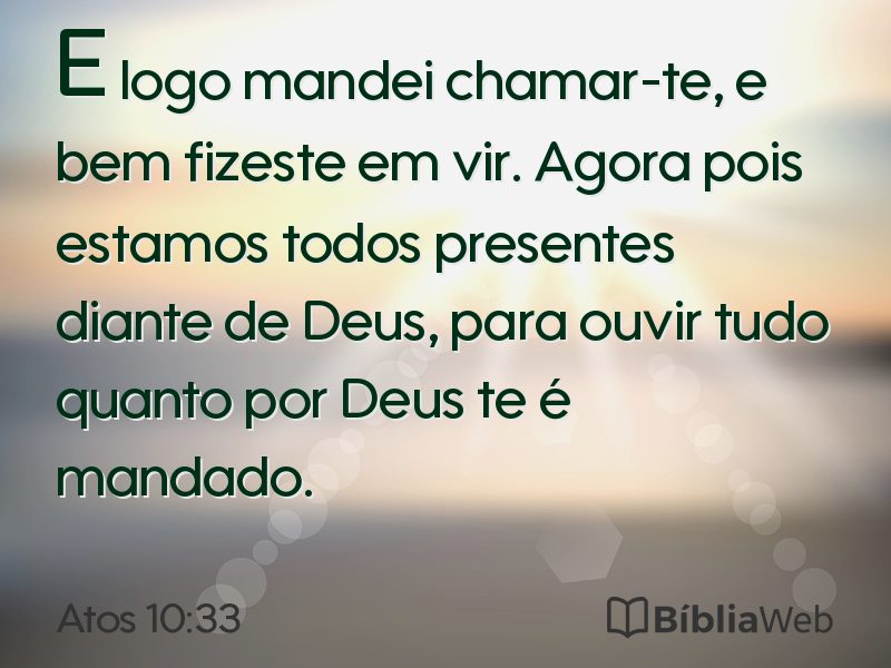 Atos 10:33 em imagem para compartilhar