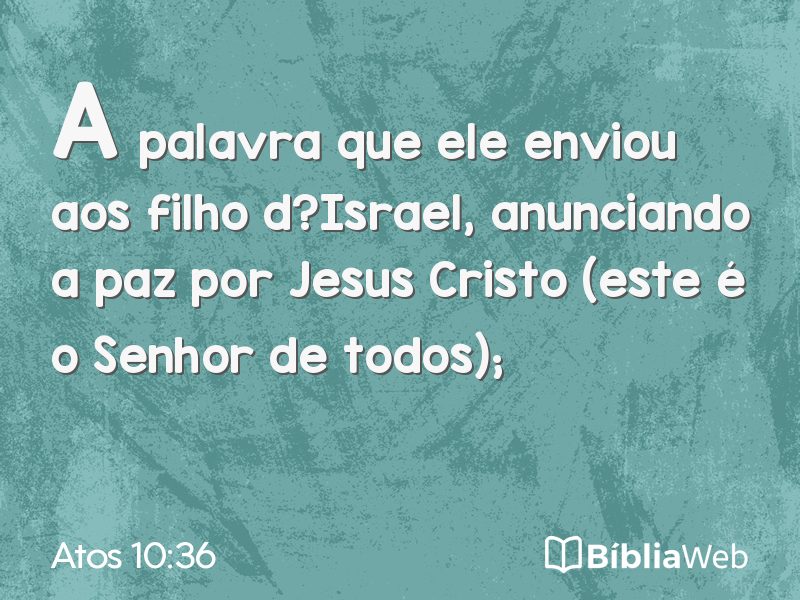 Atos 10:36 em imagem para compartilhar