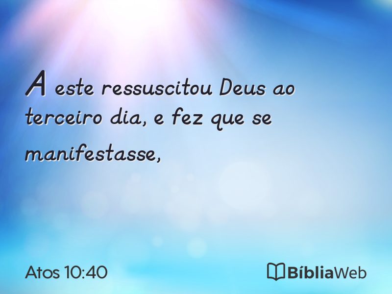 Atos 10:40 em imagem para compartilhar
